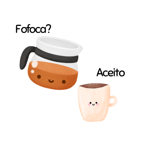 fofoca? aceito? (versão cute)